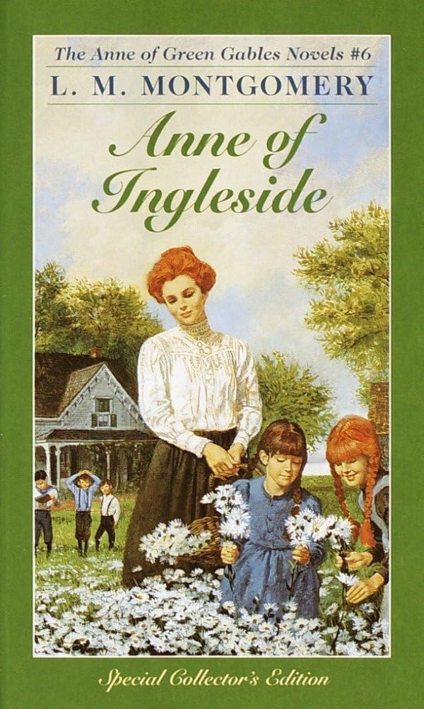 Anne of Ingleside (Anne of Green Gables, No. 6) [Mass Market Paperback] Montgomery, L. M.