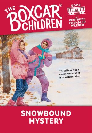 Snowbound Mystery (The Boxcar Children Mysteries) [Paperback] Warner, Gertrude Chandler and Cunningham, David
