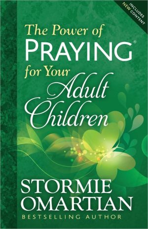 The Power of Praying for Your Adult Children [Paperback] Omartian, Stormie