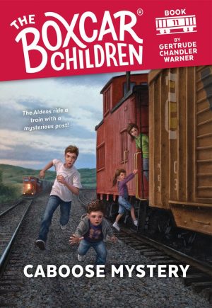 Caboose Mystery (The Boxcar Children Mysteries) [Paperback] Warner, Gertrude Chandler and Cunningham, David