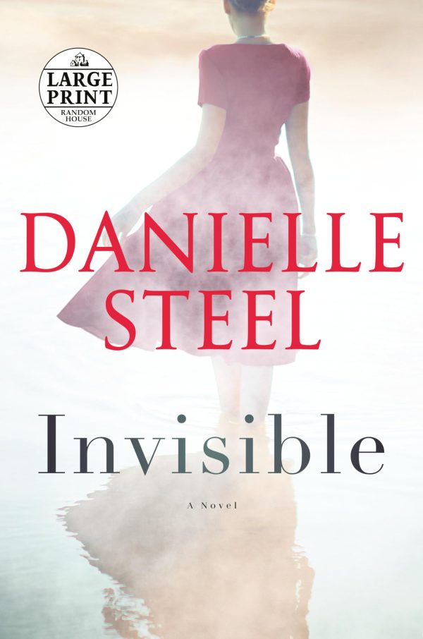 Invisible: A Novel (Random House Large Print) [Paperback] Steel, Danielle