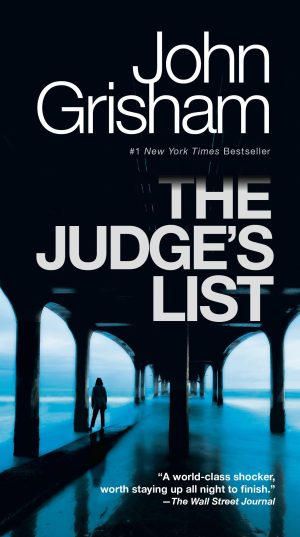 The Judge's List: A Novel (The Whistler) [Paperback] Grisham, John