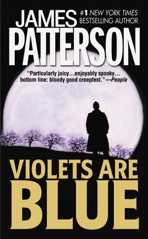 Violets Are Blue (Alex Cross, 7) Patterson, James