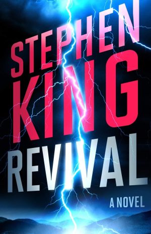 Revival: A Novel [Paperback] King, Stephen