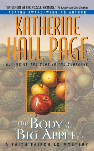 The Body in the Big Apple: A Faith Fairchild Mystery [Mass Market Paperback] Page, Katherine Hall