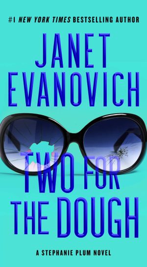 Two for the Dough (Stephanie Plum) [Mass Market Paperback] Evanovich, Janet
