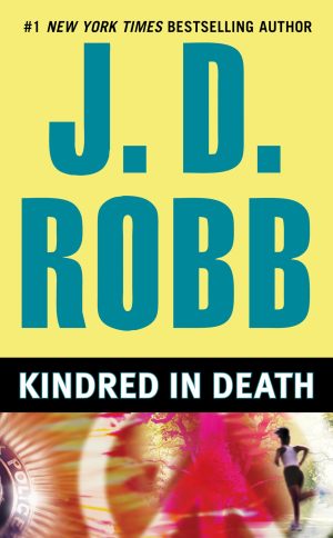 Kindred in Death [Mass Market Paperback] Robb, J. D.