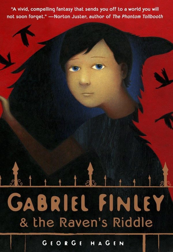 Gabriel Finley and the Raven's Riddle (Gabriel Finley, 1) Hagen, George