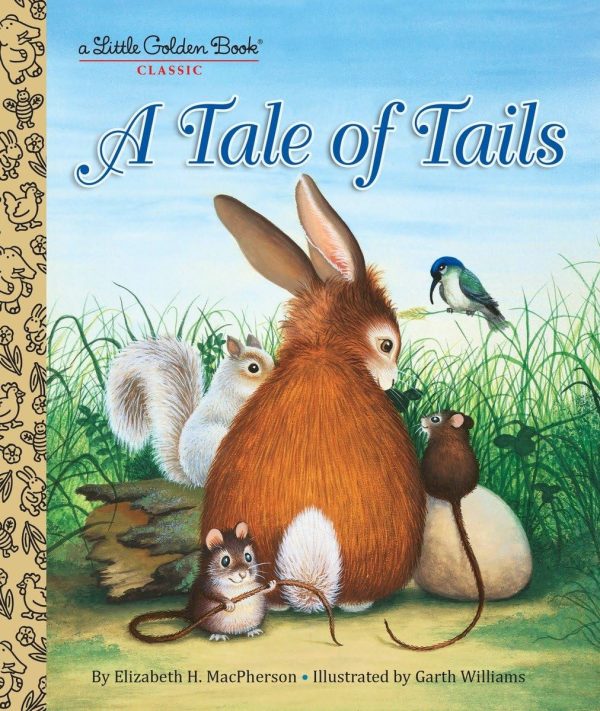 A Tale of Tails (Little Golden Book) MacPherson, Elizabeth and Williams, Garth