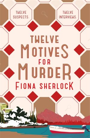 Twelve Motives for Murder [Paperback] Sherlock, Fiona