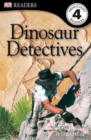 DK Readers L4: Dinosaur Detectives (DK Readers Level 4) [Paperback] Chrisp, Peter
