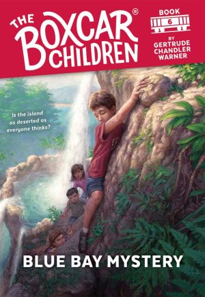 Blue Bay Mystery (The Boxcar Children Mysteries) [Paperback] Warner, Gertrude Chandler and Gringhuis, Dirk