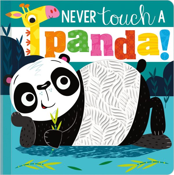 Never Touch a Panda! [Board book] Greening, Rosie and Lynch, Stuart