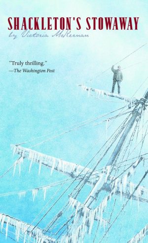 Shackleton's Stowaway [Mass Market Paperback] Victoria McKernan
