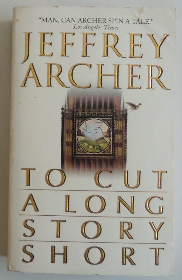 To Cut a Long Story Short Archer, Jeffrey