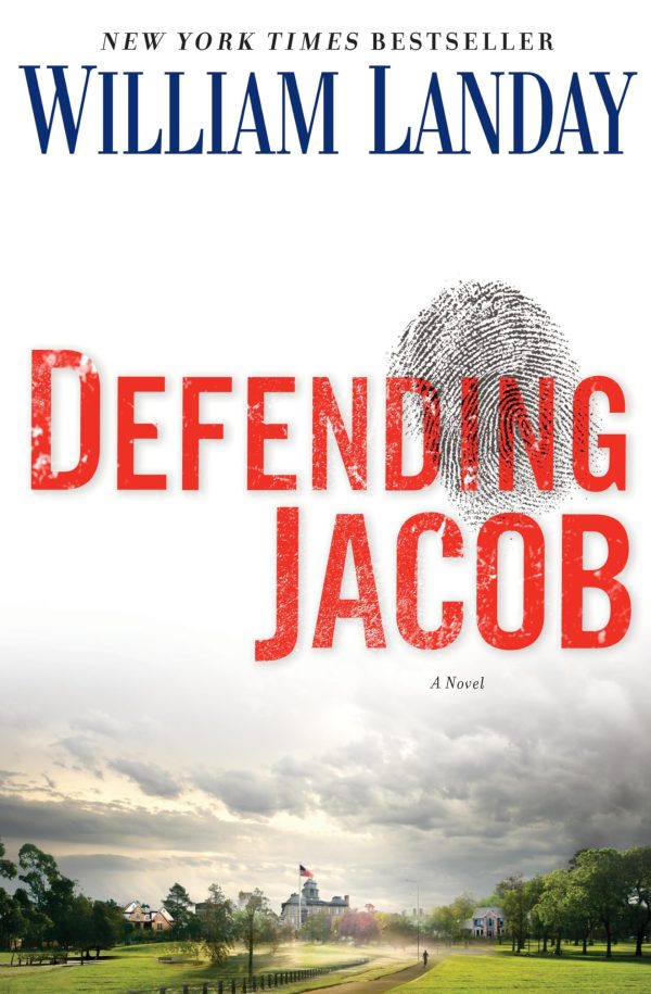 Defending Jacob: A Novel [Hardcover] Landay, William