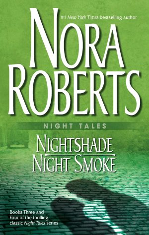 Night Tales: Nightshade / Night Smoke Roberts, Nora
