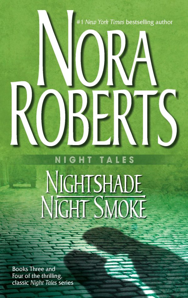 Night Tales: Nightshade / Night Smoke Roberts, Nora