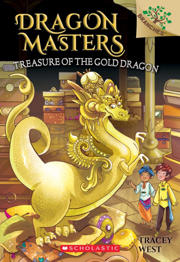 Treasure of the Gold Dragon: A Branches Book (Dragon Masters #12) (12) [Paperback] West, Tracey and Foresti, Sara