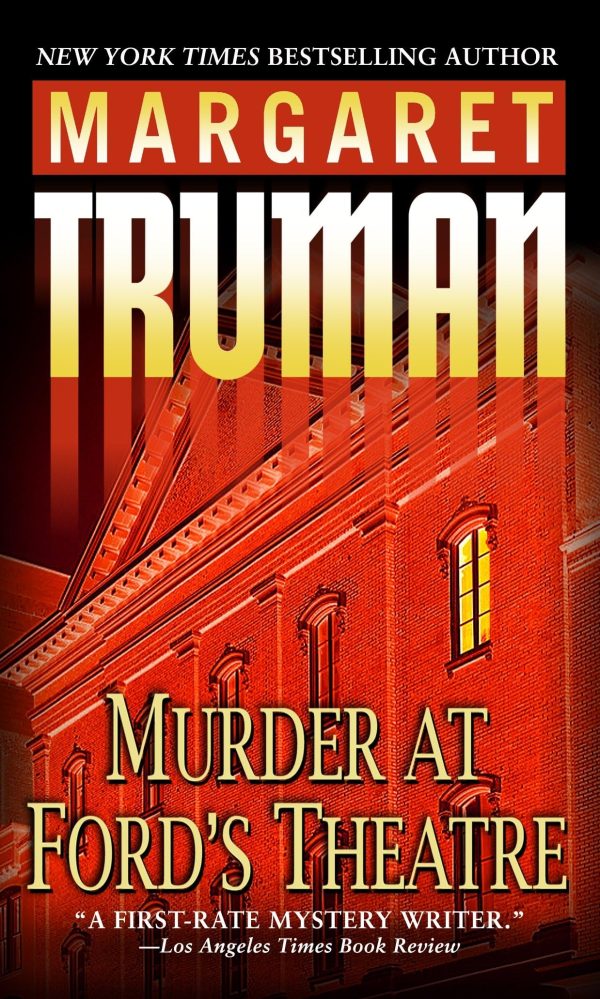 Murder at Ford's Theatre (Capital Crimes) [Mass Market Paperback] Truman, Margaret