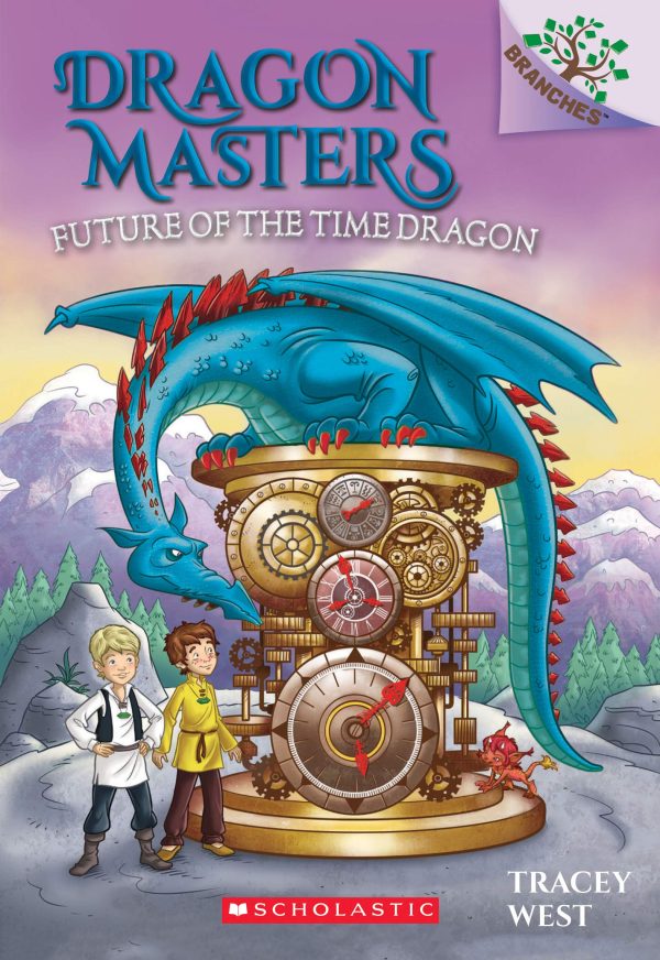 Future of the Time Dragon: A Branches Book (Dragon Masters) [Paperback] West, Tracey and Griffo, Daniel