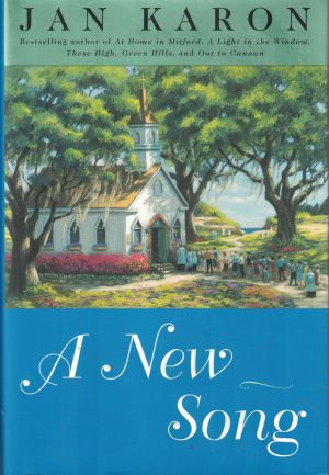 A New Song (The Mitford Years, Book 5) Karon, Jan (Hardcover)