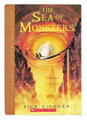 SEA OF MONSTERS, THE Rick Riordan