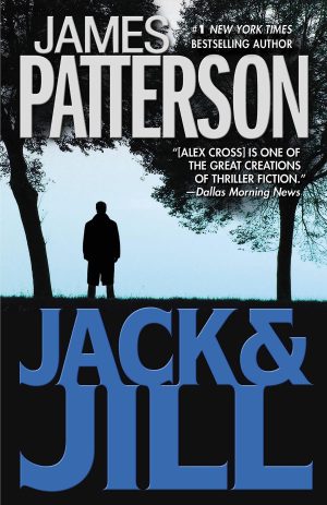 Jack & Jill (Alex Cross, 3) [Paperback] Patterson, James