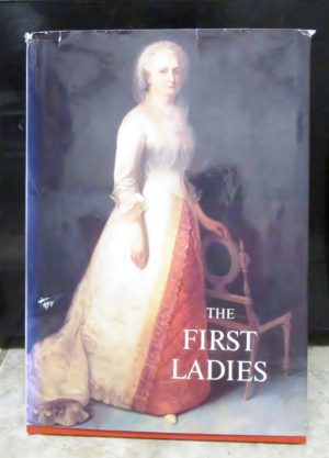 The First Ladies of the United States of America [Paperback] Black, Allida and Obama, Michelle