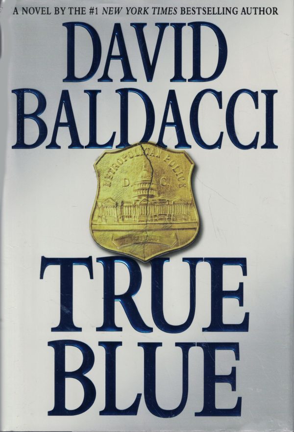 True Blue Baldacci, David