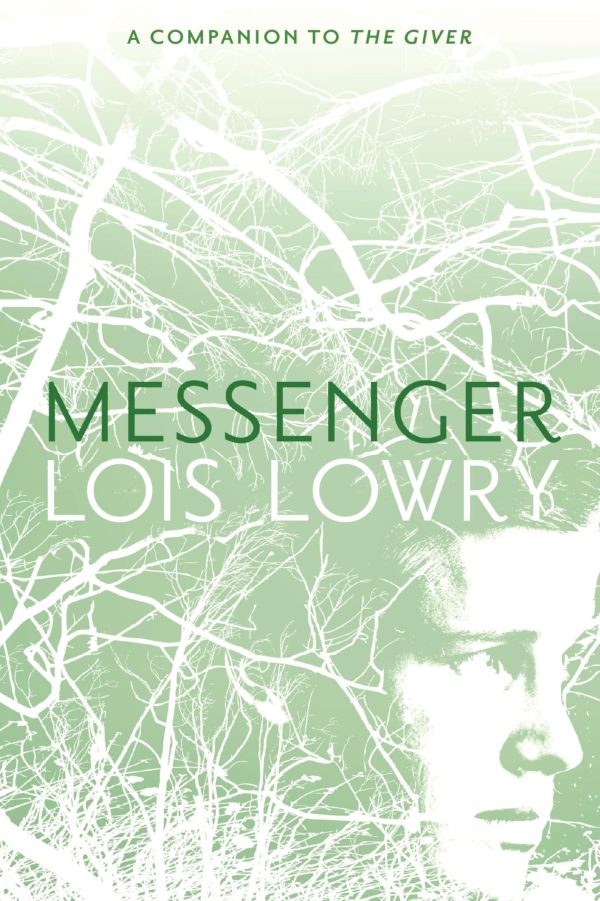 Messenger (Giver Quartet, 3) [Paperback] Lowry, Lois