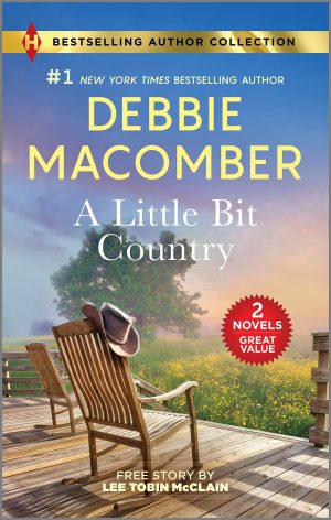 A Little Bit Country & Her Easter Prayer: Two Uplifting Romance Novels Macomber, Debbie and McClain, Lee Tobin