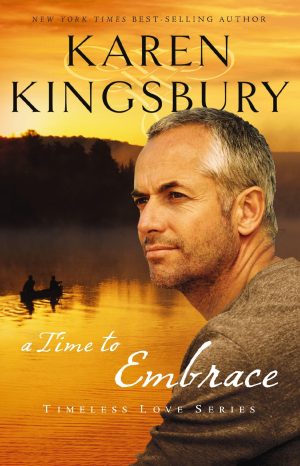 a time to embrace (Timeless Love) [Paperback] Kingsbury, Karen