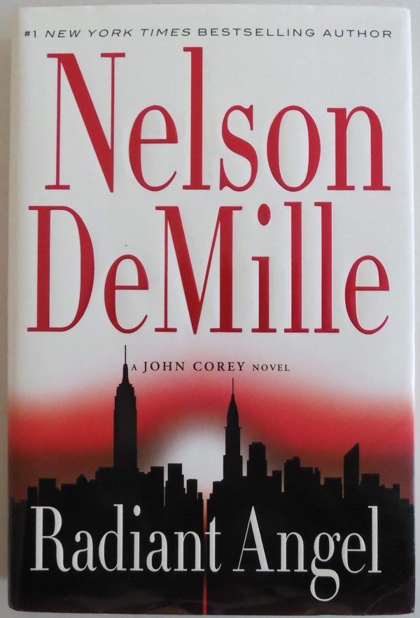 Radiant Angel (A John Corey Novel, 7) DeMille, Nelson