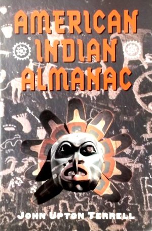 American Indian almanacTerrell, John Upton