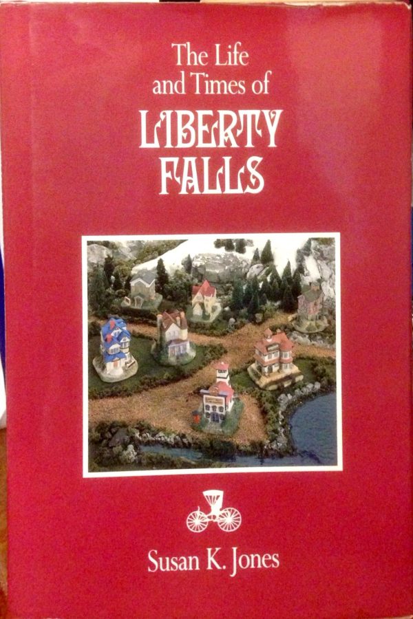 The Life and Times of Liberty Falls [Hardcover] Jones, Susan K.