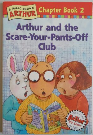 Arthur and the Scare-Your-Pants-Off Club [Paperback] Brown, Marc