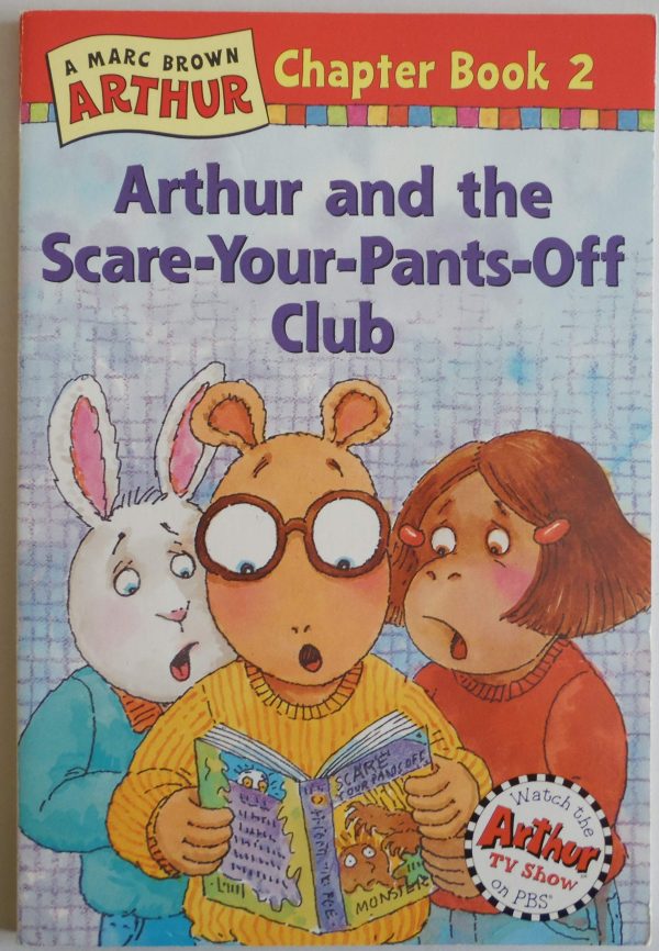 Arthur and the Scare-Your-Pants-Off Club [Paperback] Brown, Marc