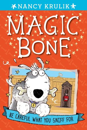 Be Careful What You Sniff for #1 (Magic Bone) [Paperback] Krulik, Nancy and Braun, Sebastien