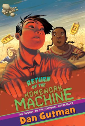 Return of the Homework Machine [Hardcover] Gutman, Dan