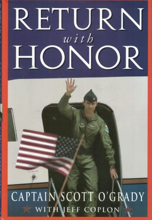 Return with Honor O'Grady, Scott