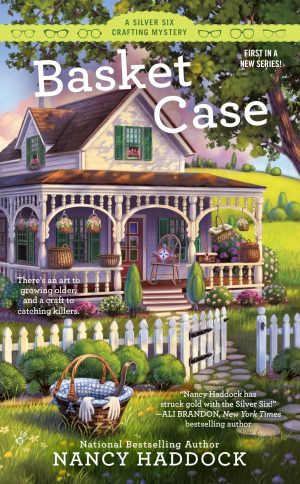 Basket Case (A Silver Six Mystery) [Mass Market Paperback] Haddock, Nancy
