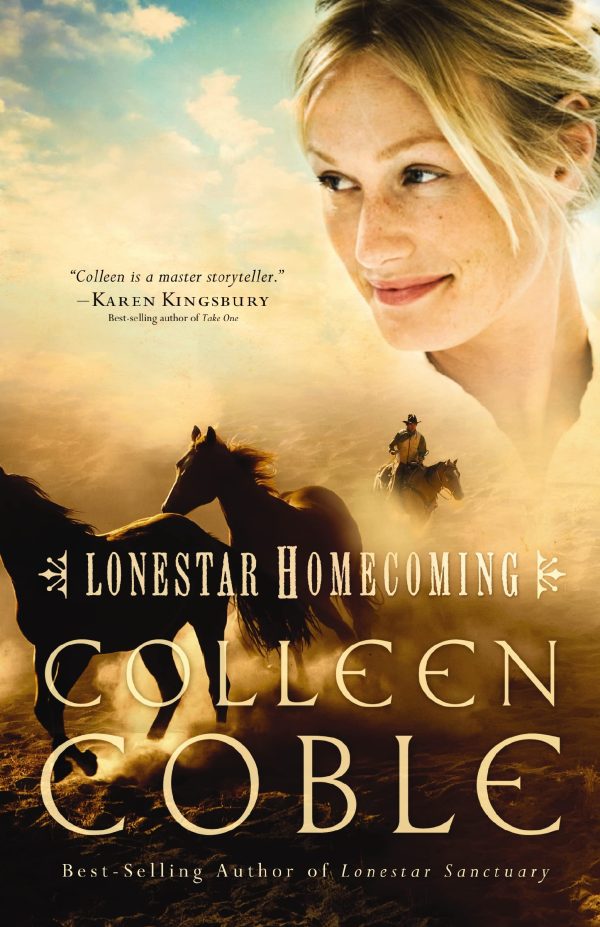 Lonestar Homecoming (Lonestar, Book 3) [hardcover] Coble, Colleen