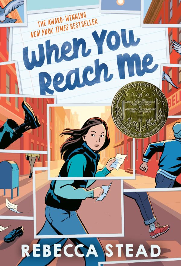 When You Reach Me: (Newbery Medal Winner) (Yearling Newbery) [Paperback] Stead, Rebecca