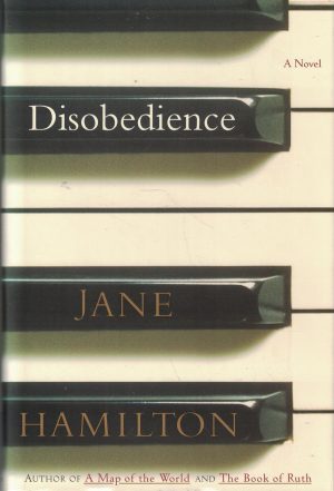 Disobedience: A Novel [Hardcover] Hamilton, Jane