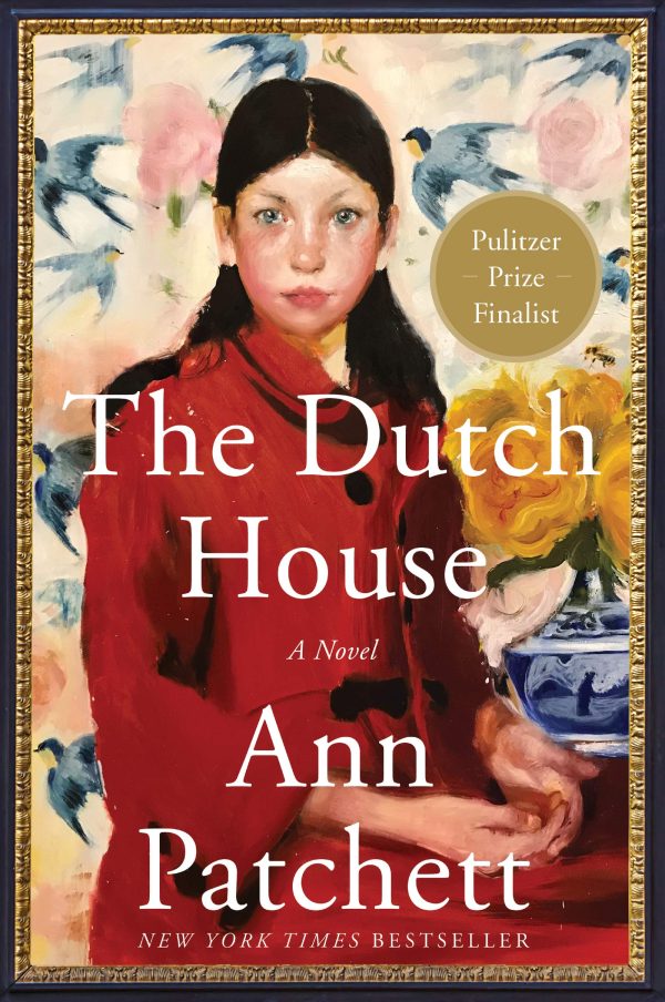 The Dutch House: A Read with Jenna Pick [Paperback] Patchett, Ann