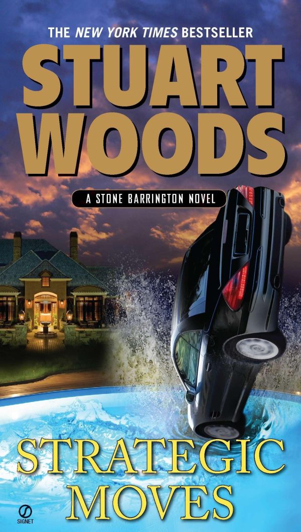 Strategic Moves: A Stone Barrington Novel [hardcover] Woods, Stuart