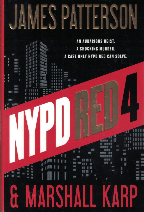 NYPD Red 4 Patterson, James and Karp, Marshall