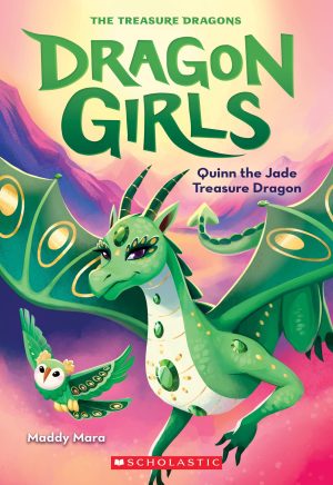 Quinn the Jade Treasure Dragon (Dragon Girls #6) (6) [Paperback] Mara, Maddy