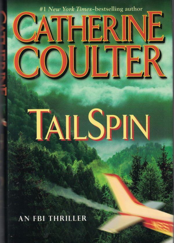 TailSpin (FBI Thriller, No. 12) Coulter, Catherine
